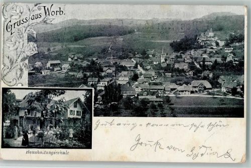 3076 Worb 1906 - Haushaltungsschule und vue generale