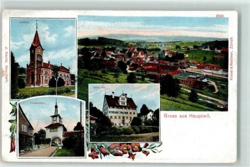 9213 Hauptwil 1908 - Kirche Türmchen Schloss