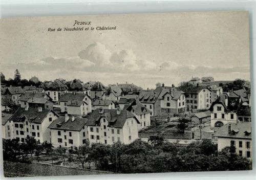 2034 Peseux 1909 - Rue de Neuchatel et le Chatelard