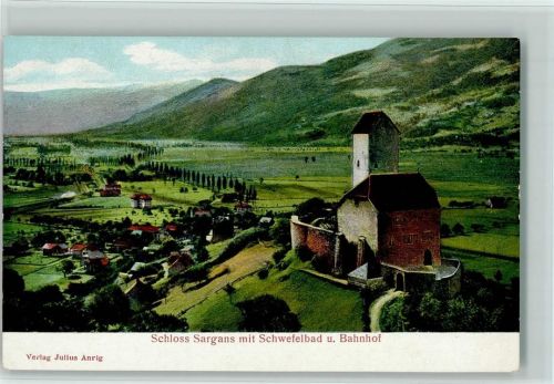 7320 Sargans - Schloss Sargans mit Schwefelbad und Bahnhof