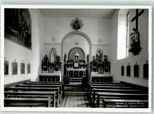 9450 Altstätten SG - Kloster Maria-Hilf Innenansicht Altar