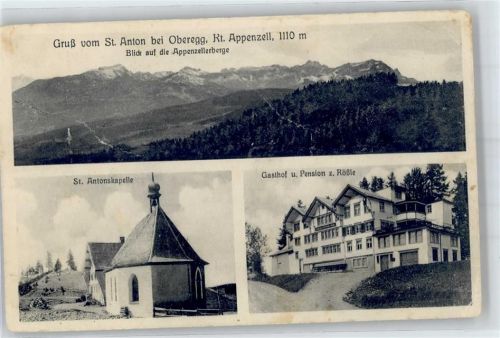 9413 Oberegg - Appenzeller Berge St.Anton Kapelle Gasthaus Pension Zum Rößle