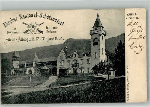 8000 Zürich Foto AK Zürcher Kantonal Schützenfest 1904 Alibsgütli
