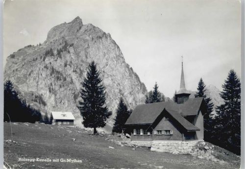 Grosser Mythen - Holzegg-Kapelle