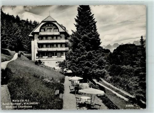 8887 Mels - Hotel Kurhaus Waldheim Blick auf Churfürsten