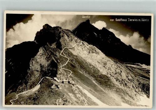 Tierwies 1932 - Gasthaus Säntis