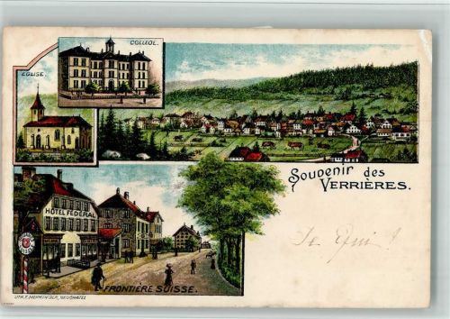 2126 Les Verrières 1900 BOAKC Lithographie Kirche Eglise College Frontiere Suisse Grenze Hotel Federal