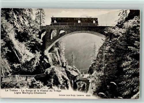 1920 Martigny - Le Trétien La Gorge et le Viaduc du Triège Ligne Martigny-Chamonix