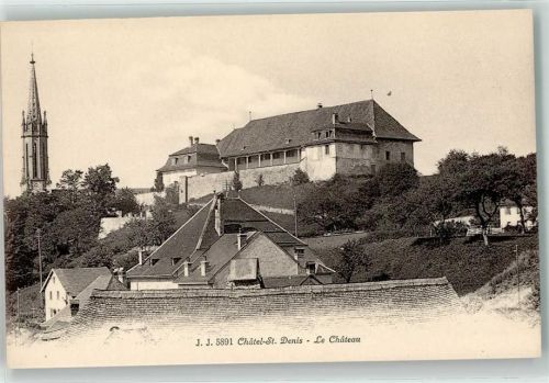 1618 Châtel-St-Denis - Schloss