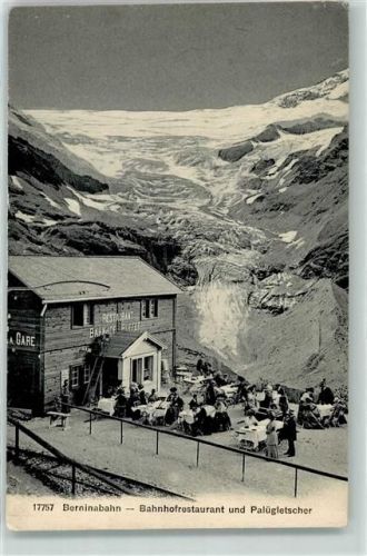 Bernina - Gasthaus Bahnhof Palügletscher