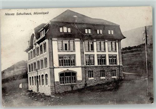 4717 Mümliswil 1909 - Neues Schulhaus