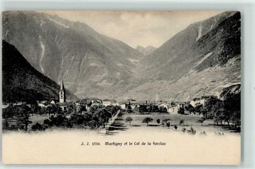 1920 Martigny - et le Col de la Forclaz