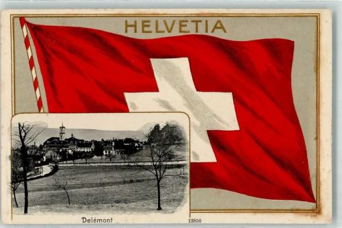 2800 Delémont Delsberg Prägedruck Helvetia Fahne Lithohraphie