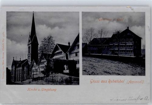 9038 Rehetobel 1904 - Kirche Gasthaus zum Gupg