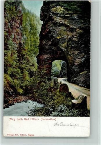 7312 Pfäfers 1904 - Weg nach Bad Pfäfers Felsenthor