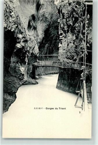 1904 Vernayaz - Gorges du Trient