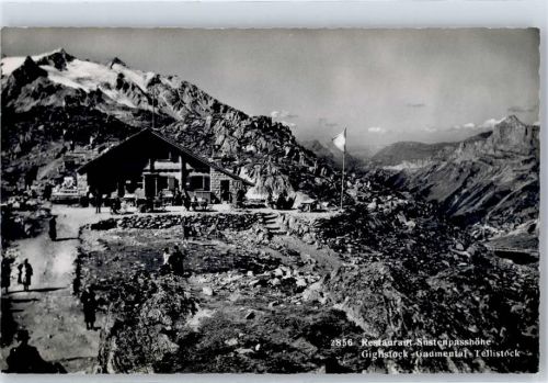 3863 Gadmen - Gasthaus Sustenpasshöhe Giglistock Gadmental Tellistock