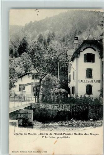 2149 Champ-du-Moulin - Entree de l'Hotel-Pension Sentier des Gorges