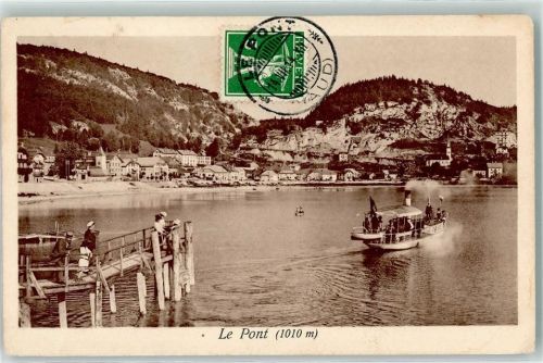 1342 Le Pont 1914 - Abfahrt des Dampfers