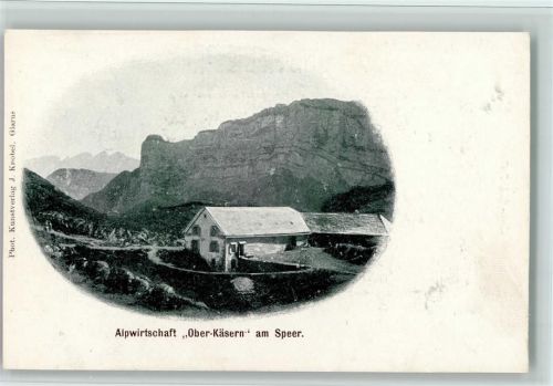 Speer Walensee - Alpwirtschaft "Ober-Käsern" am Speer