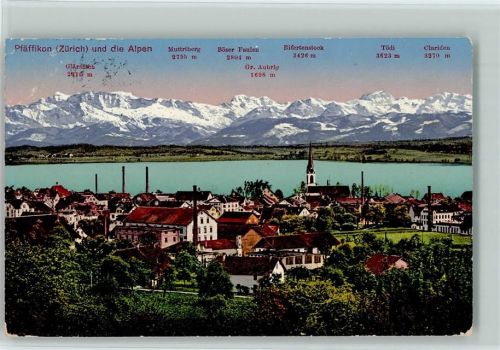 8330 Pfäffikon ZH - Ortsansicht mit Alpen Glärnisch Muttriberg Böser Faulen Gr. Aubrig Bifertenstock Tödi Clariden