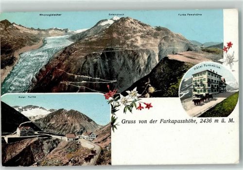 Furka - Hotels Furka und Furkablick Rhonegletscher