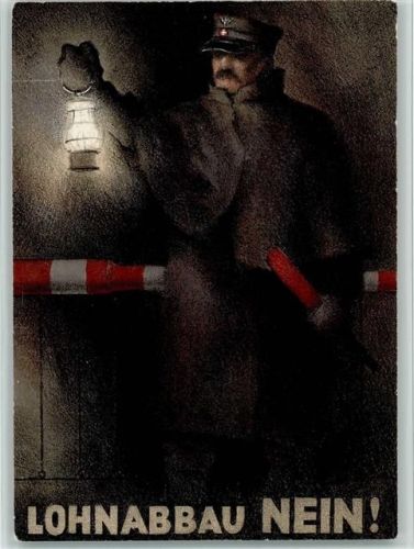 1922 - Lohnabbau NEIN !!