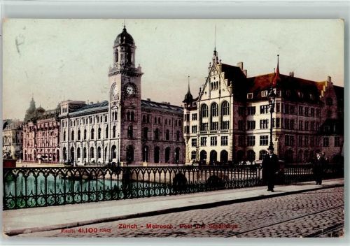 8000 Zürich 1907 - Metropol Post und Stadthaus