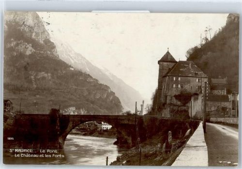 1890 St-Maurice - Brücke, Schloß, Berge