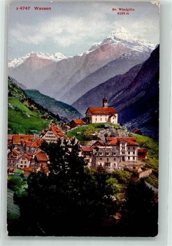 6484 Wassen UR 1919 - Grosse Windgälle