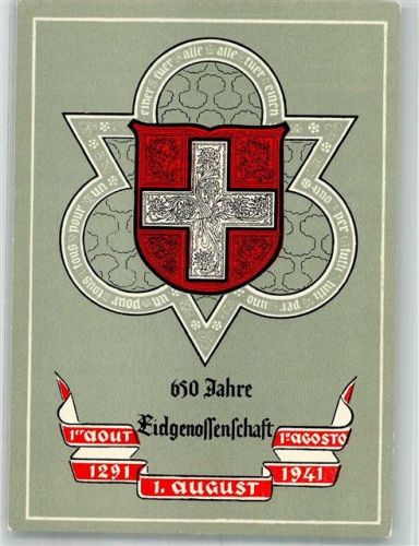 1941 Künstlerkarte 650 Jahre Eisgenossenschaft