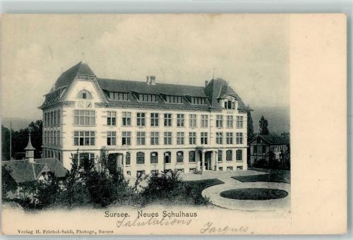 6210 Sursee 1904 - Neues Schulhuas