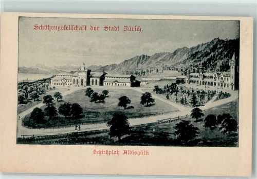 8000 Zürich - Schießplatz Albisgütli Schützengesellschaft