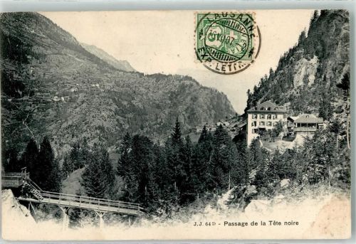 Tete Noire Morcles 1907