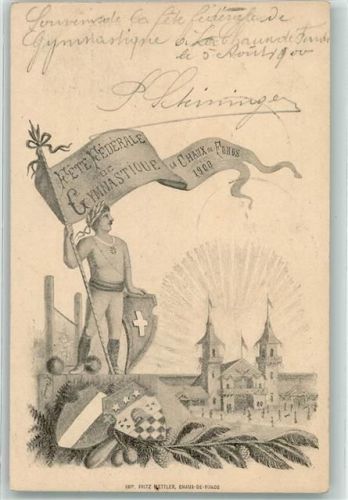 2300 La Chaux-de-Fonds 1900 Sonderstempel Fete Federale Gymnastique + SST