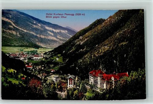 7062 Passugg-Araschgen - Hotel Kurhaus Blick gegen Chur