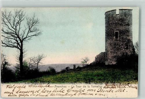 1580 Avenches 1904 - Tour de la Tornallaz