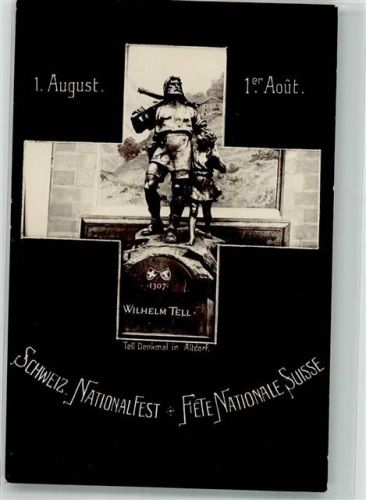 6460 Altdorf UR Foto AK Denkmal W. Tell Nationalfest 1. August