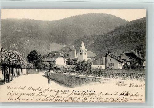 1860 Aigle 1903 - Verlag Jullien J.J. 1649 - Le Cloitre , gute Erhaltung AK