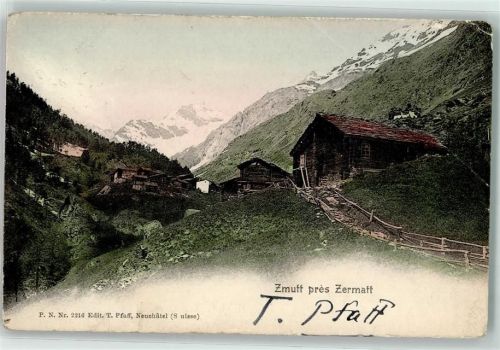 Zmutt 1904 Gebrauchsspuren Chalets
