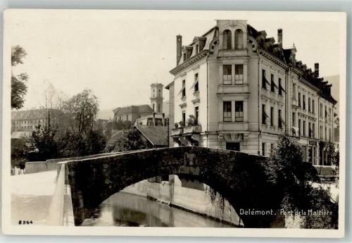 2800 Delémont Delsberg 1925 Foto AK Pont de la Matltiére