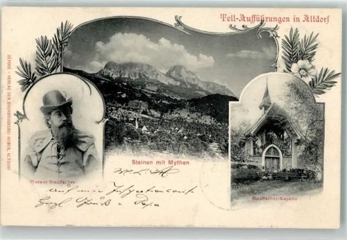6460 Altdorf UR 1902 - Tell Aufführung Werner Stauffacher Stauffacher Kapelle