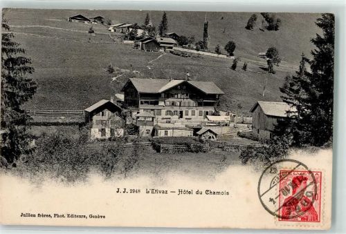 1660 Château-d´Oex 1910 - l`Etivaz Hotel du Chamois