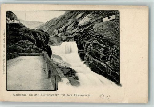 Schöllenen - Wasserfall bei der Teufelsbrücke mit dem Festungswerk