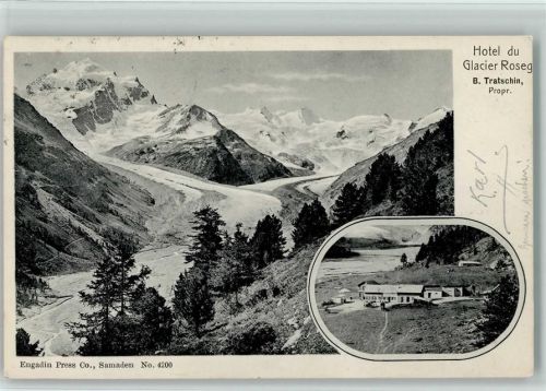 Roseg - 1907 Hotel du Glacier
