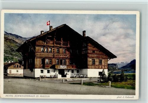 7516 Maloja - Hotel Schweizerhaus Schweizer Banner phot. J. Gaberell Nr. 5026