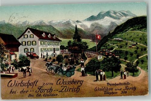 8127 Forch 1921 - Gasthaus zum Wassberg bei der Forch