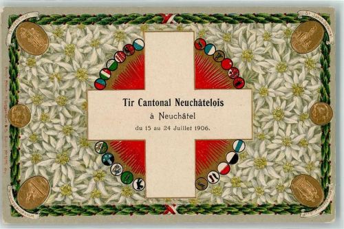 1906 Prägedruck Tir Cantonal Neuchatelois Wappen Denkmale Patriotik Schweiz