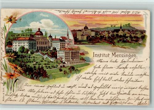6313 Menzingen 1898 - Gruss aus - Institut, Verlag Müller & Trüb