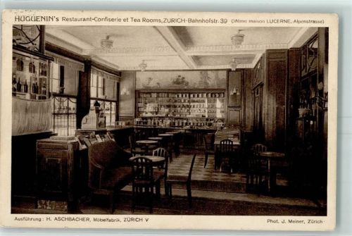 8000 Zürich - Huguenins Restaurant Confiserie Tea-Room Bahnhofstrasse 39